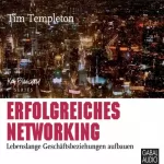 Tim Templeton: Erfolgreiches Networking: 