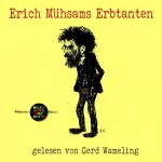Erich Mühsam: Erich Mühsams Erbtanten: Pickpocket Edition