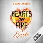 Frieda Lamberti: Erik: Hearts on Fire 2
