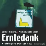 Volker Klüpfel, Michael Kobr: Erntedank: Kommissar Kluftinger 2