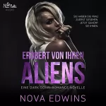 Nova Edwins: Erobert von ihren Aliens: Tedoleraner 1
