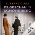 Susanne Goga: Es geschah in Schöneberg: Leo Wechsler 5