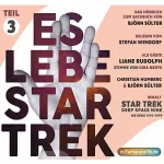Björn Sülter: Es lebe Star Trek. Das Hörbuch 3: Star Trek, Deep Space Nine