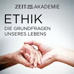Prof. Dr. Wolfgang Huber: Ethik: Die Grundfragen unseres Lebens