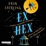 Erin Sterling, Antonia Zauner - Übersetzer: Ex Hex: 