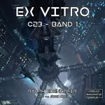 Ralph Edenhofer: Ex Vitro: c23, 1