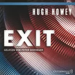 Hugh Howey: Exit: Silo 3