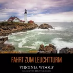 Virginia Woolf: Fahrt zum Leuchtturm: 