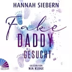 Hannah Siebern: Fake Daddy gesucht: 