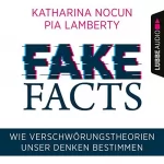 Katharina Nocun, Pia Lamberty: Fake Facts: Wie Verschwörungstheorien unser Denken bestimmen