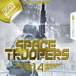 P. E. Jones: Faktor X: Space Troopers 14