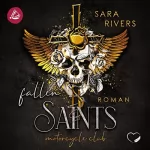 Sara Rivers: Fallen Saints: Saints 1