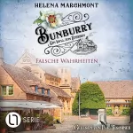 Helena Marchmont, Sabine Schilasky - Übersetzer: Falsche Wahrheiten: Bunburry - Ein Idyll zum Sterben 16