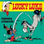 Susa Leuner-Gülzow, René Goscinny, Siegfried Rabe: Familienkrieg in Painful Gulch: Lucky Luke 11
