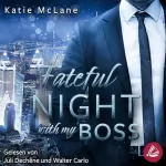 Katie McLane: Fateful Night with my Boss: Fateful Nights 1
