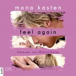 Mona Kasten: Feel Again: Again-Reihe 3