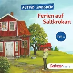 Astrid Lindgren: Ferien auf Saltkrokan 1: 