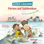 Astrid Lindgren: Ferien auf Saltkrokan - Ein Kaninchen für Pelle: 