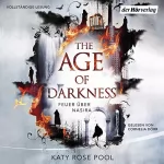 Katy Rose Pool: Feuer über Nasira: The Age of Darkness 1