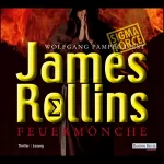 James Rollins: Feuermönche: Sigma Force 2