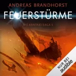 Andreas Brandhorst: Feuerstürme: Die Kantaki-Saga 5