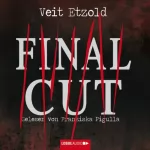 Veit Etzold: Final Cut: Clara Vidalis 1