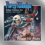 H. G. Ewers, William Voltz, Clark Darlton, Hans Kneifel: Finale für Pluto: Perry Rhodan Silber Edition 54. Der 7. Zyklus. Die Cappins