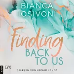 Bianca Iosivoni: Finding Back to Us: Was auch immer geschieht 1