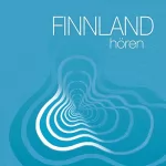 Barbara Barberon-Zimmermann: Finnland hören: Eine musikalisch illustrierte Reise durch die Kultur Finnlands