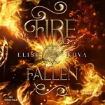 Elisa Kova, Susann Friedrich - Übersetzer: Fire Fallen: Die Chroniken von Solaris 2