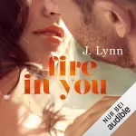 J. Lynn: Fire in you: Wait for you 7