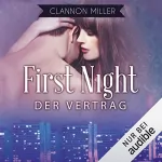Clannon Miller: First Night - Der Vertrag: First 1