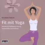 Ricarda Rasch: Fit mit Yoga: 