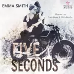 Emma Smith: Five Seconds: MC-Chicago 1