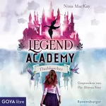 Nina MacKay: Fluchbrecher: Legend Academy 1