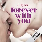 J. Lynn: Forever with you: Wait for you 6