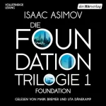 Isaac Asimov, Rosemarie Hundertmarck - Übersetzer: Foundation: Die Foundation-Trilogie 1