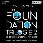 Isaac Asimov, Rosemarie Hundertmarck - Übersetzer: Foundation und Imperium: Die Foundation-Tilogie 2