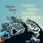 Karen Duve: Fräulein Nettes kurzer Sommer: 