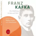 C. Bernd Sucher: Franz Kafka. Eine Einführung in Leben und Werk: 