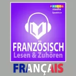 PROLOG Editorial: Französischer Sprachführer: Lesen & Zuhören [French Phrasebook: Reading & Listening]: 
