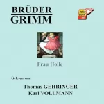 Brüder Grimm: Frau Holle: 