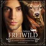 Amber Auburn: Freiwild: Academy of Shapeshifters 16