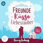 Finny Ludwig: Freunde Küsse Liebeszauber: Sweet Kiss 2