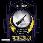 Jim Butcher, Oliver Hoffmann - Übersetzer: Friedensgespräche: Die dunklen Fälle des Harry Dresden 16