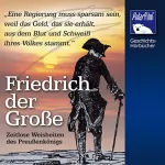 Johannes Haneke: Friedrich der Große: Zeitlose Weisheiten des Preußenkönigs