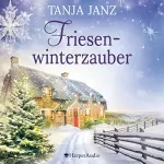 Tanja Janz: Friesenwinterzauber: 
