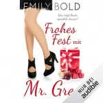 Emily Bold: Frohes Fest mit Mr. Grey - Was trägt Santa eigentlich drunter?: Grey 3