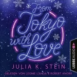 Julia K. Stein: From Tokyo with Love: 