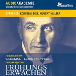 Frank Wedekind, Heribert Kuhn: Frühlings Erwachen: Literatur hören und verstehen